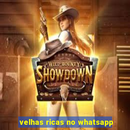 velhas ricas no whatsapp